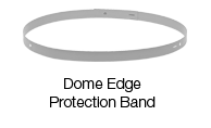 Dome Edge Protection Band